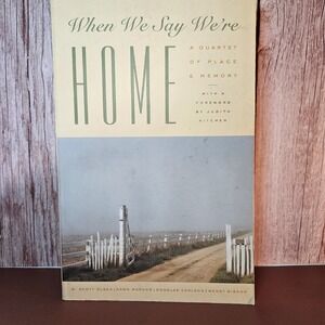 When We Say We're‎ Home Essays Quartet of Place & Memory Book Nero Bishop